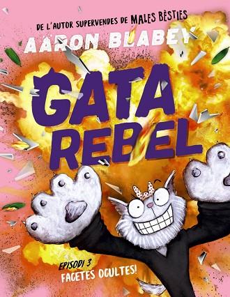 GATA REBEL. EPISODI 3 | 9788448964436 | BLABEY, AARON | Llibres Parcir | Llibreria Parcir | Llibreria online de Manresa | Comprar llibres en català i castellà online