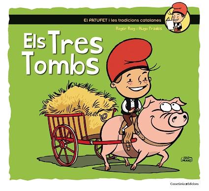 ELS TRES TOMBS | 9788490345603 | ROIG CÉSAR, ROGER | Llibres Parcir | Librería Parcir | Librería online de Manresa | Comprar libros en catalán y castellano online