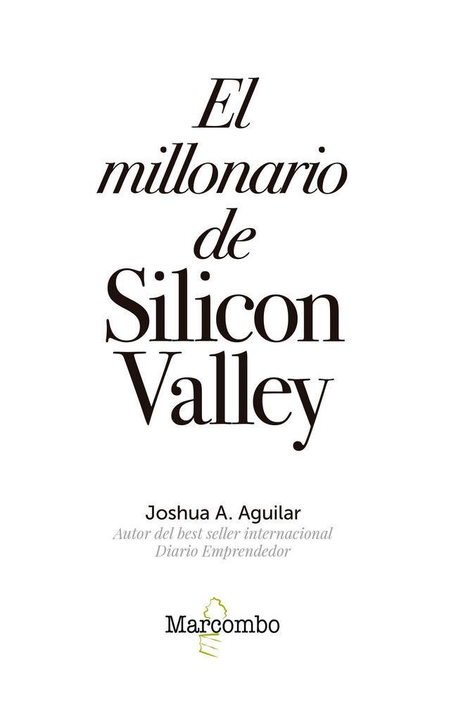 EL MILLONARIO DE SILICON VALLEY | 9788426726841 | A. AGUILAR, JOSHUA | Llibres Parcir | Librería Parcir | Librería online de Manresa | Comprar libros en catalán y castellano online