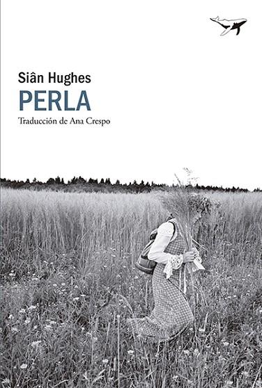 PERLA | 9788412872224 | HUGHES, SIÂN | Llibres Parcir | Llibreria Parcir | Llibreria online de Manresa | Comprar llibres en català i castellà online