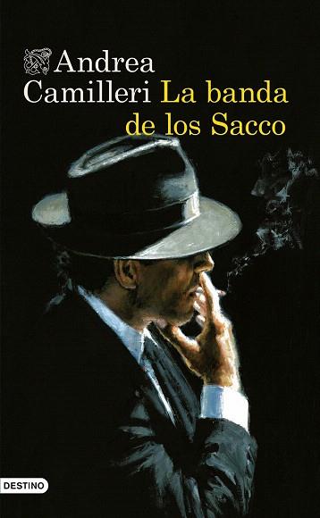 LA BANDA DE LOS SACCO | 9788423349074 | ANDREA CAMILLERI | Llibres Parcir | Llibreria Parcir | Llibreria online de Manresa | Comprar llibres en català i castellà online