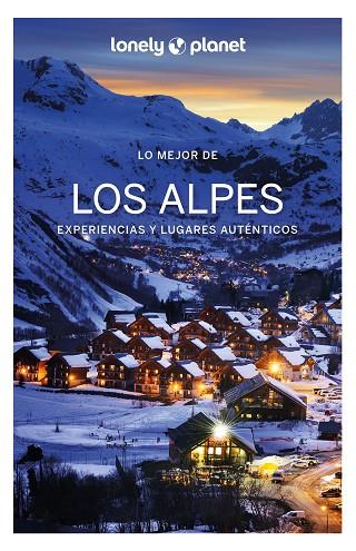 LO MEJOR DE LOS ALPES 1 | 9788408254492 | CIRENDINI, OLIVIER/ANGOT, CLAIRE/AUTORS, DIVERSOS | Llibres Parcir | Librería Parcir | Librería online de Manresa | Comprar libros en catalán y castellano online