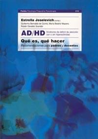AD HD QUE ES QUE HACER | 9789501234527 | JOSELEVICH | Llibres Parcir | Llibreria Parcir | Llibreria online de Manresa | Comprar llibres en català i castellà online