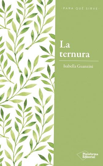 LA TERNURA | 9788417376222 | GUANZINI, ISABELLA | Llibres Parcir | Llibreria Parcir | Llibreria online de Manresa | Comprar llibres en català i castellà online