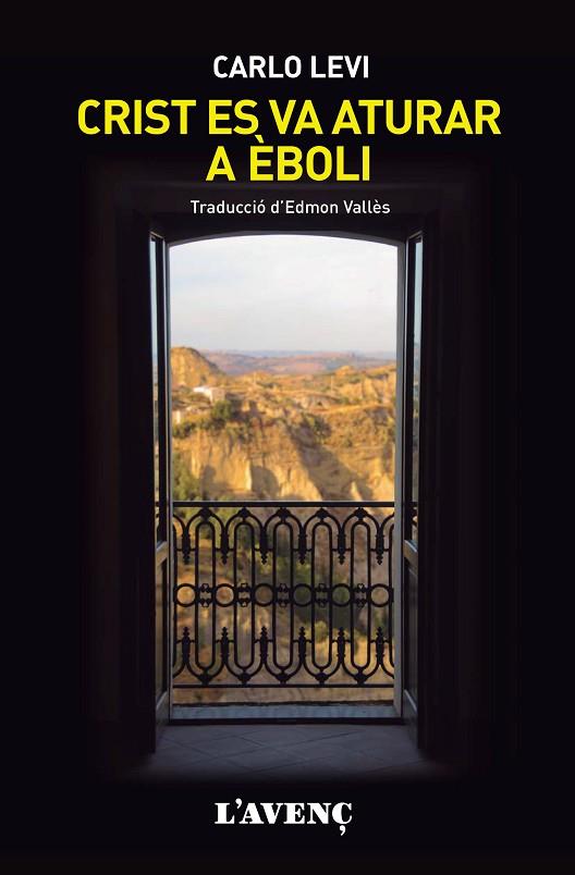 CRIST ES VA ATURAR A ÈBOLI | 9788418680106 | LEVI, CARLO | Llibres Parcir | Llibreria Parcir | Llibreria online de Manresa | Comprar llibres en català i castellà online