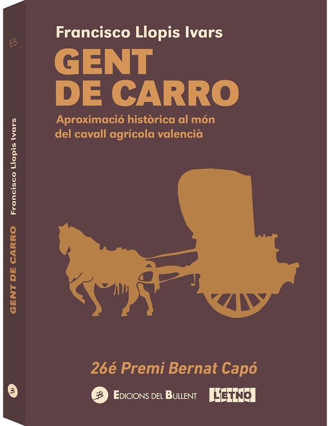 GENT DE CARRO | 9788499043067 | LLOPIS IVARS, FRANCISCO | Llibres Parcir | Librería Parcir | Librería online de Manresa | Comprar libros en catalán y castellano online