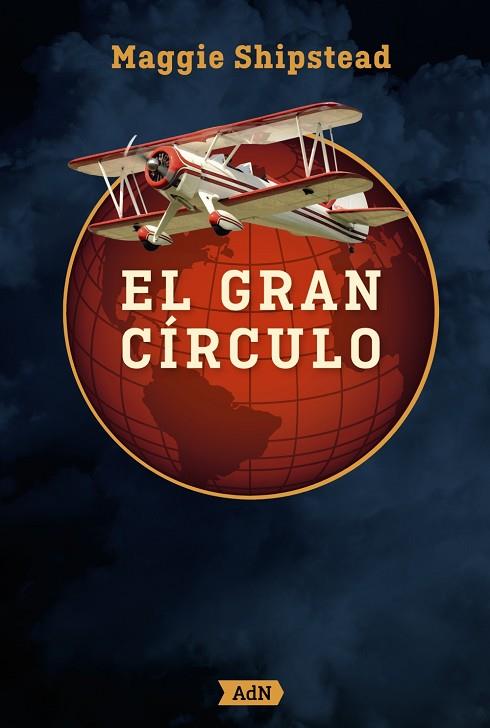 EL GRAN CÍRCULO (ADN) | 9788413626888 | SHIPSTEAD, MAGGIE | Llibres Parcir | Librería Parcir | Librería online de Manresa | Comprar libros en catalán y castellano online