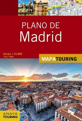 PLANO DE MADRID | 9788491581062 | ANAYA TOURING | Llibres Parcir | Llibreria Parcir | Llibreria online de Manresa | Comprar llibres en català i castellà online