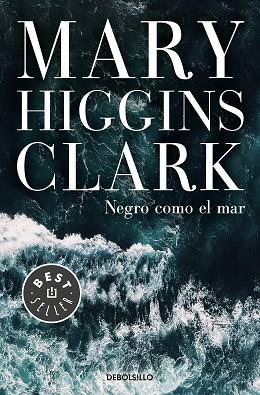 NEGRO COMO EL MAR | 9788466346054 | HIGGINS CLARK, MARY | Llibres Parcir | Librería Parcir | Librería online de Manresa | Comprar libros en catalán y castellano online