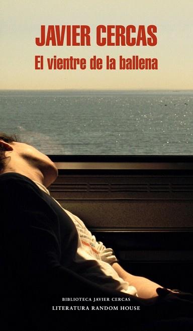EL VIENTRE DE LA BALLENA | 9788439727446 | CERCAS,JAVIER | Llibres Parcir | Librería Parcir | Librería online de Manresa | Comprar libros en catalán y castellano online