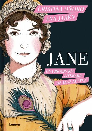 JANE. UNA BIOGRAFÍA LITERARIA DE JANE AUSTEN | 9788426431929 | OÑORO, CRISTINA / JAREN, ANA | Llibres Parcir | Llibreria Parcir | Llibreria online de Manresa | Comprar llibres en català i castellà online