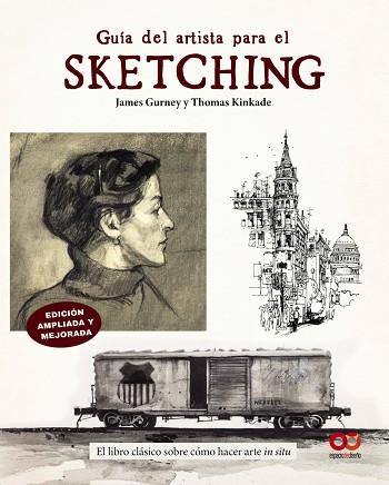 GUÍA DEL ARTISTA PARA EL SKETCHING | 9788441552197 | GURNEY, JAMES/KINKADE, THOMAS | Llibres Parcir | Librería Parcir | Librería online de Manresa | Comprar libros en catalán y castellano online