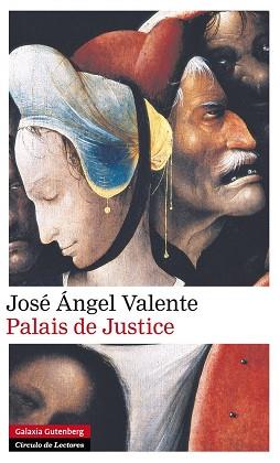 PALAIS DE JUSTICE | 9788416072422 | VALENTE, JOSÉ ÁNGEL | Llibres Parcir | Librería Parcir | Librería online de Manresa | Comprar libros en catalán y castellano online