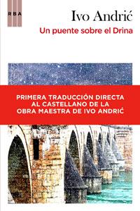 UN PUENTE SOBRE EL DRINA | 9788498677959 | ANDRIC I | Llibres Parcir | Llibreria Parcir | Llibreria online de Manresa | Comprar llibres en català i castellà online