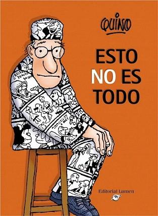 ESTO NO ES TODO | 9788426445575 | QUINO | Llibres Parcir | Llibreria Parcir | Llibreria online de Manresa | Comprar llibres en català i castellà online