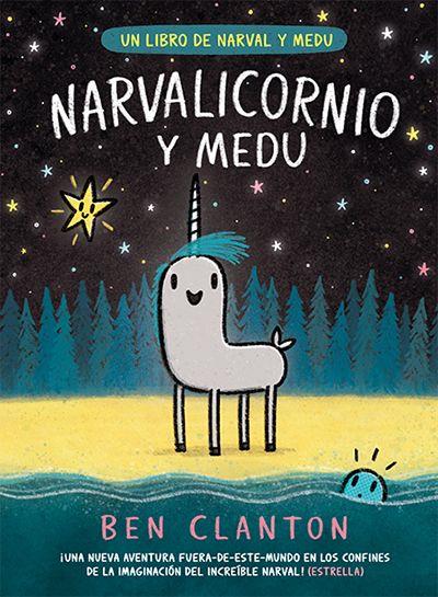 NARVALICORNIO Y MEDU | 9788426148094 | CLANTON, BEN | Llibres Parcir | Librería Parcir | Librería online de Manresa | Comprar libros en catalán y castellano online