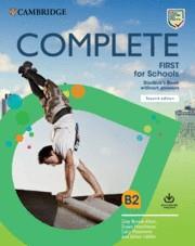 COMPLETE FIRST FOR SCHOOLS STUDENT'S BOOK WITHOUT ANSWERS WITH ONLINE PRACTICE | 9781108647335 | BROOK-HART, GUY / HUTCHISON, SUSAN / PASSMORE, LUCY / UDDIN, JISHAN | Llibres Parcir | Librería Parcir | Librería online de Manresa | Comprar libros en catalán y castellano online
