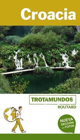 CROACIA | 9788415501756 | GLOAGUEN, PHILIPPE/TROTAMUNDOS | Llibres Parcir | Llibreria Parcir | Llibreria online de Manresa | Comprar llibres en català i castellà online