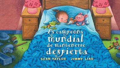 LA CAMPIONA DEL MÓN DE QUEDAR-SE DESPERTA | 9788416985173 | TAYLOR, SEAN | Llibres Parcir | Llibreria Parcir | Llibreria online de Manresa | Comprar llibres en català i castellà online