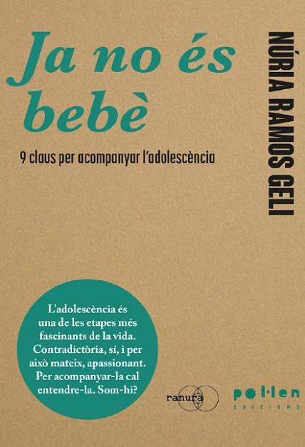 JA NO ÉS BEBÈ | 9788410255975 | RAMONS GELI, NÚRIA | Llibres Parcir | Llibreria Parcir | Llibreria online de Manresa | Comprar llibres en català i castellà online