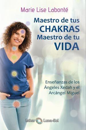 MAESTRO DE TUS CHAKRAS,MAESTRO DE TU VIDA | 9788494525971 | Llibres Parcir | Librería Parcir | Librería online de Manresa | Comprar libros en catalán y castellano online