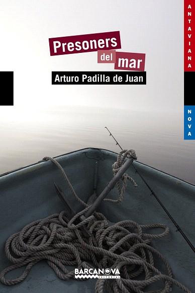 Presoners del mar | 9788448931339 | Padilla de Juan, Arturo | Llibres Parcir | Llibreria Parcir | Llibreria online de Manresa | Comprar llibres en català i castellà online