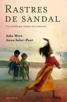 RASTRES DE SANDAL | 9788466407946 | ASHA MIRO ANNA SOLER PONT | Llibres Parcir | Librería Parcir | Librería online de Manresa | Comprar libros en catalán y castellano online