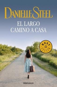 EL LARGO CAMINO A CASA | 9788497594097 | STEEL,DANIELLE | Llibres Parcir | Llibreria Parcir | Llibreria online de Manresa | Comprar llibres en català i castellà online