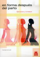 EN FORMA DESPUES DEL PARTO | 9788480195522 | DUMOULIN | Llibres Parcir | Librería Parcir | Librería online de Manresa | Comprar libros en catalán y castellano online