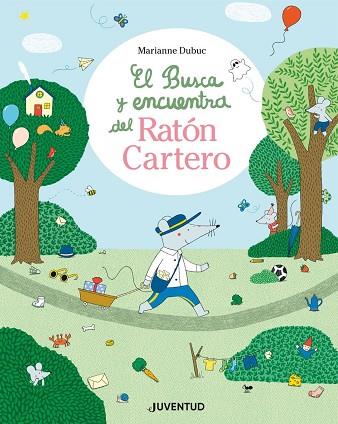 EL BUSCA I TROBA DEL RATOLÍ CARTER | 9788426149695 | DUBUC, MARIANNE | Llibres Parcir | Librería Parcir | Librería online de Manresa | Comprar libros en catalán y castellano online