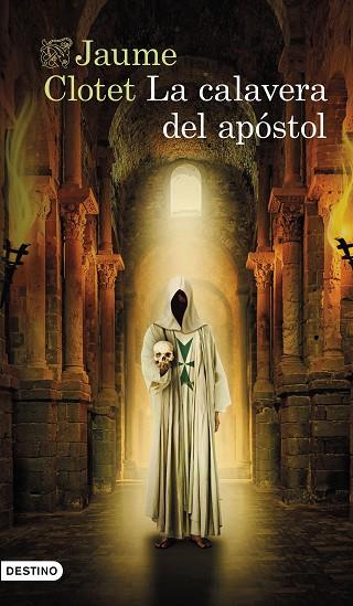 LA CALAVERA DEL APÓSTOL | 9788423368167 | CLOTET PLANAS, JAUME | Llibres Parcir | Llibreria Parcir | Llibreria online de Manresa | Comprar llibres en català i castellà online