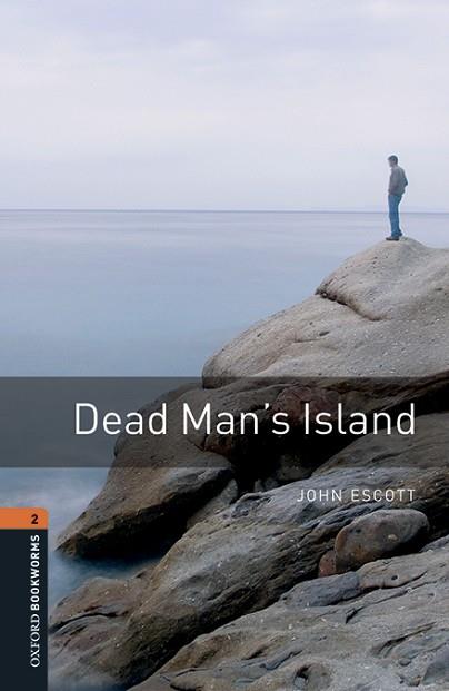 OXFORD BOOKWORMS LIBRARY 2. DEAD MAN'S ISLANDS MP3 PACK | 9780194620659 | ESCOTT, JOHN | Llibres Parcir | Llibreria Parcir | Llibreria online de Manresa | Comprar llibres en català i castellà online