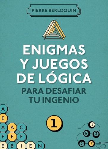 ENIGMAS Y JUEGOS DE LÓGICA PARA DESAFIAR TU INGENIO 1 | 9788425350092 | BERLOQUIN,PIERRE | Llibres Parcir | Llibreria Parcir | Llibreria online de Manresa | Comprar llibres en català i castellà online