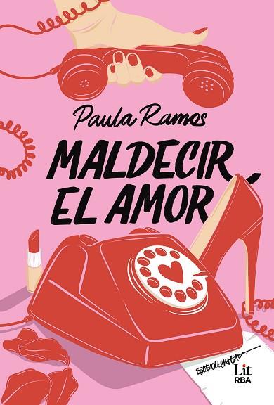 MALDECIR EL AMOR | 9788410984745 | RAMOS, PAULA | Llibres Parcir | Llibreria Parcir | Llibreria online de Manresa | Comprar llibres en català i castellà online