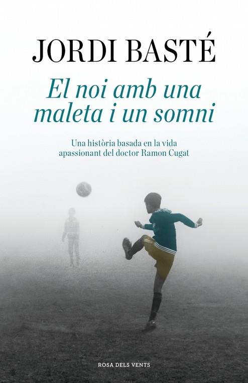 EL NOI AMB UNA MALETA I UN SOMNI | 9791387653460 | BASTÉ, JORDI | Llibres Parcir | Llibreria Parcir | Llibreria online de Manresa | Comprar llibres en català i castellà online