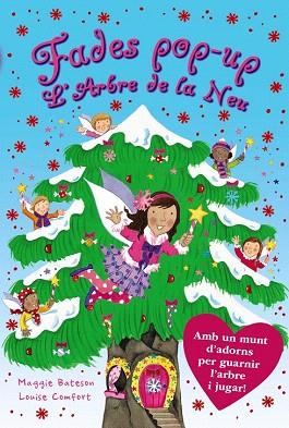 LES FADES DELS ARBRES. L ' ARBRE DE LA NEU | 9788499066356 | VV. AA. | Llibres Parcir | Librería Parcir | Librería online de Manresa | Comprar libros en catalán y castellano online