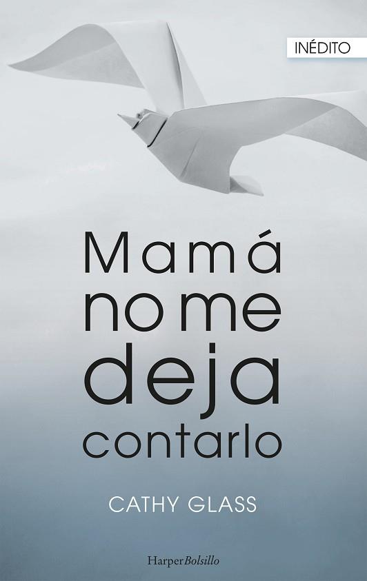MAMÁ NO ME DEJA CONTARLO | 9788417216429 | GLASS, CATHY | Llibres Parcir | Librería Parcir | Librería online de Manresa | Comprar libros en catalán y castellano online