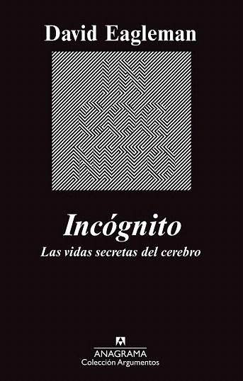 Incógnito | 9788433963512 | Eagleman, David | Llibres Parcir | Llibreria Parcir | Llibreria online de Manresa | Comprar llibres en català i castellà online