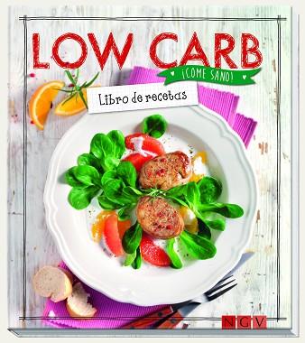 LOW CARB | 9783625006190 | VV.AA | Llibres Parcir | Llibreria Parcir | Llibreria online de Manresa | Comprar llibres en català i castellà online