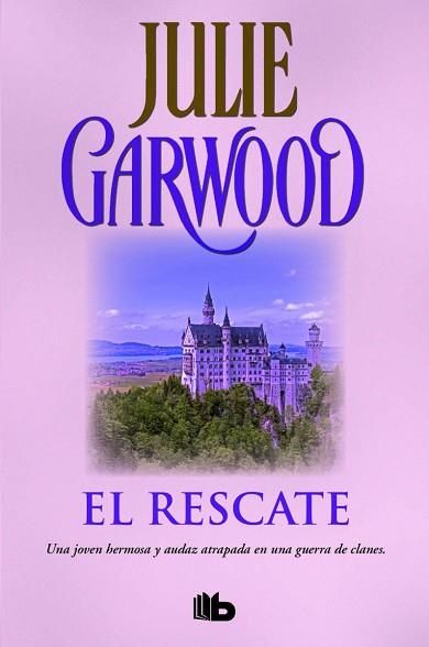 EL RESCATE | 9788490702871 | GARWOOD, JULIE | Llibres Parcir | Librería Parcir | Librería online de Manresa | Comprar libros en catalán y castellano online