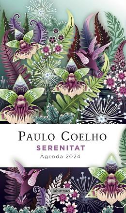 SERENITAT. AGENDA PAULO COELHO 2024 | 9788419107602 | COELHO, PAULO | Llibres Parcir | Llibreria Parcir | Llibreria online de Manresa | Comprar llibres en català i castellà online