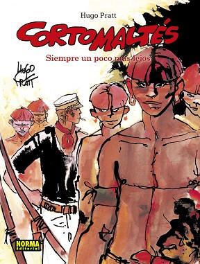 3.CORTO MALTÉS. SIEMPRE UN POCO MÁS LEJOS (COLOR) | 9788467939835 | HUGO PRATT | Llibres Parcir | Llibreria Parcir | Llibreria online de Manresa | Comprar llibres en català i castellà online