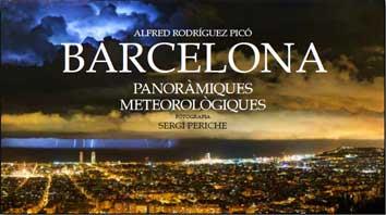 BARCELONA. PANORAMIQUES METEREOLOGIQUES | 9788416547241 | RODRIGUEZ PICO, ALFRED | Llibres Parcir | Librería Parcir | Librería online de Manresa | Comprar libros en catalán y castellano online