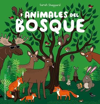 ANIMALES DEL BOSQUE | 9788426143341 | SHEPPARD, SARAH | Llibres Parcir | Librería Parcir | Librería online de Manresa | Comprar libros en catalán y castellano online