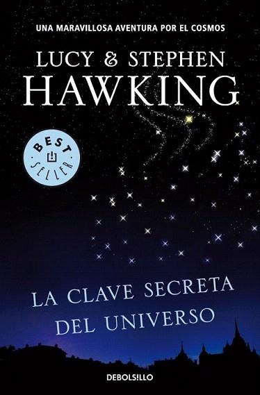 LA CLAVE SECRETA DEL UNIVERSO | 9788499083728 | HAWKING LUCY STPHEN | Llibres Parcir | Llibreria Parcir | Llibreria online de Manresa | Comprar llibres en català i castellà online