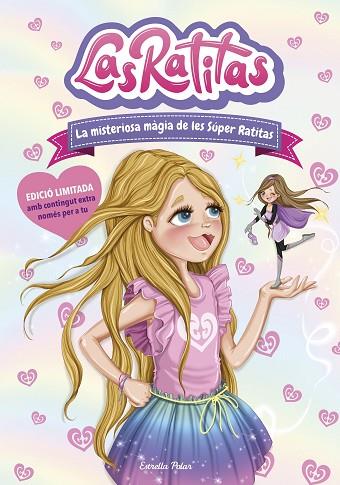 LAS RATITAS 3. LA MISTERIOSA MÀGIA DE LES SÚPER RATITAS. EDICIÓ ESPECIAL | 9788418443176 | RATITAS, LAS | Llibres Parcir | Librería Parcir | Librería online de Manresa | Comprar libros en catalán y castellano online