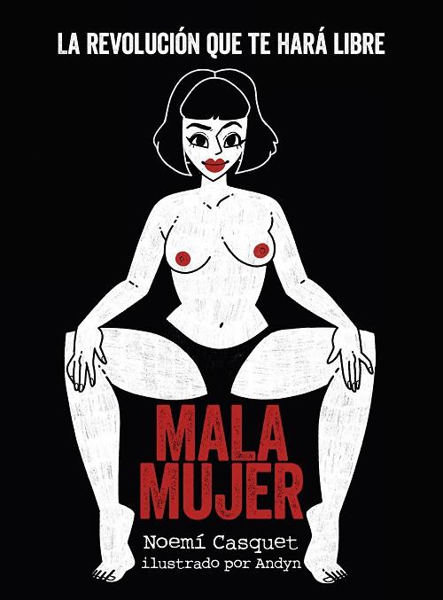 MALA MUJER | 9791387761455 | CASQUET, NOEMÍ/ANDYN | Llibres Parcir | Llibreria Parcir | Llibreria online de Manresa | Comprar llibres en català i castellà online