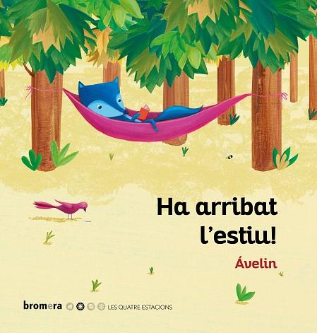 HA ARRIBAT L'ESTIU! | 9788490269077 | ÁVELIN | Llibres Parcir | Librería Parcir | Librería online de Manresa | Comprar libros en catalán y castellano online