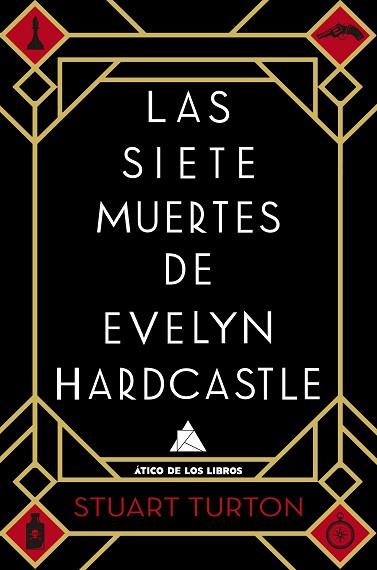 LAS SIETE MUERTES DE EVELYN HARDCASTLE | 9788416222810 | TURTON, STUART | Llibres Parcir | Librería Parcir | Librería online de Manresa | Comprar libros en catalán y castellano online