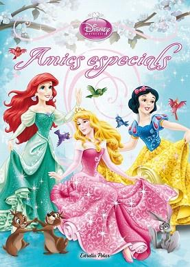 PRINCESES. AMICS ESPECIALS | 9788490573501 | DIVERSOS AUTORS | Llibres Parcir | Llibreria Parcir | Llibreria online de Manresa | Comprar llibres en català i castellà online